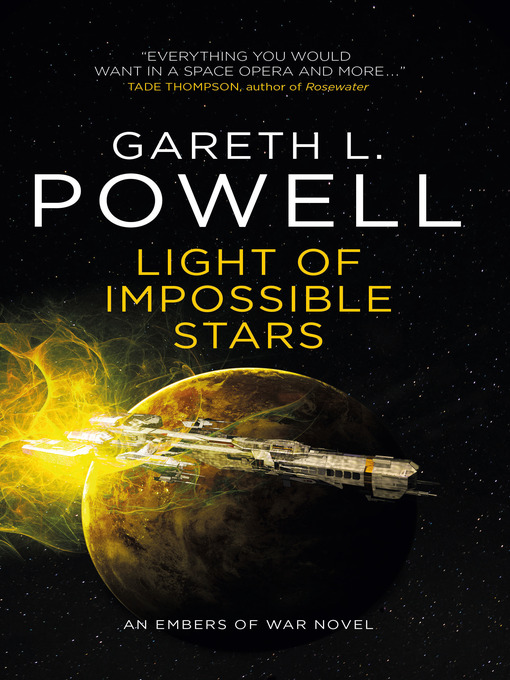 Title details for Light of Impossible Stars by Gareth L. Powell - Available